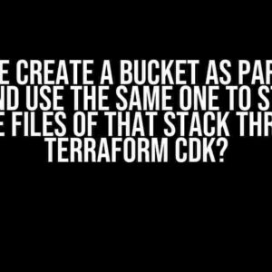 Can We Create a Bucket as Part of a Stack and Use the Same One to Store the State Files of that Stack through Terraform CDK?