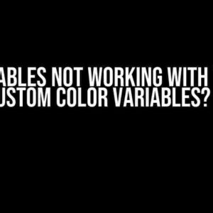 CSS Variables Not Working with Tailwind CSS Custom Color Variables? Fix It!