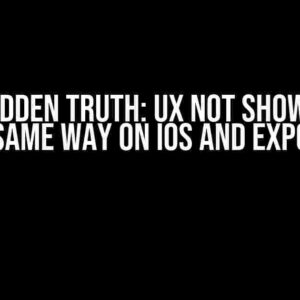 The Hidden Truth: UX not Shown the Same Way on iOS and Expo